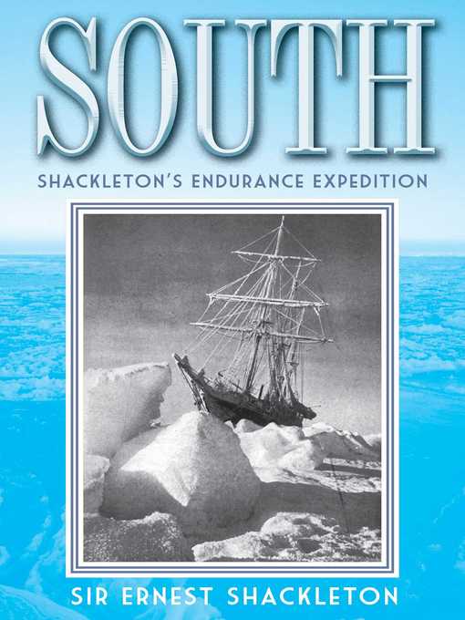 Title details for South by Ernest Shackleton - Available